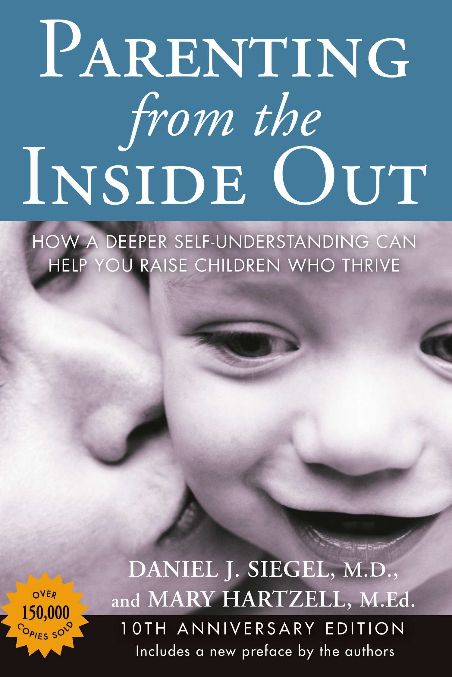 Parenting From the inside out by Dan Segel