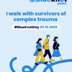 An Illustration of three individuals walking along a thread extending from an unseen knot and a written message I walk with survivors of complex trauma and hashtag Blue Knot Day 30.10.2025